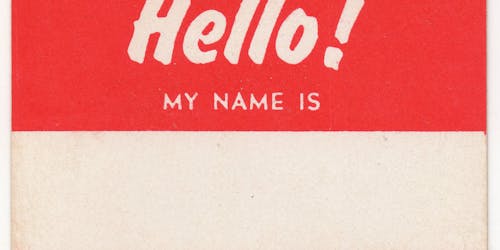 A printed name tag with space to fill in a name